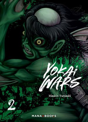 Yokai Wars, tome 2