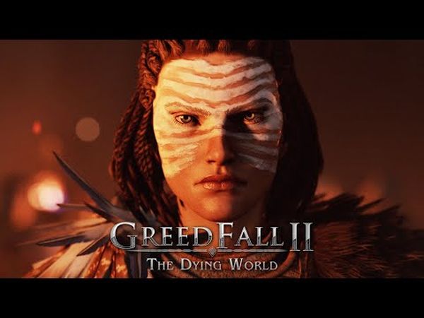 GreedFall II