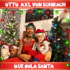 Que Bola Santa (Single)