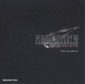FINAL FANTASY VII REBIRTH Mini Soundtrack (OST)
