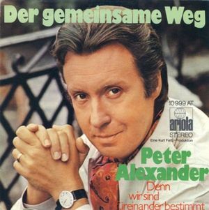 Der gemeinsame Weg / Denn wir sind füreinander bestimmt (Single)