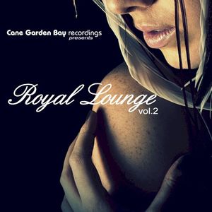 Royal Lounge Vol. 2