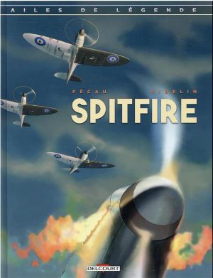 spitfire - Ailes de légende Tome 1