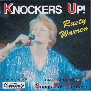Knockers Up! / Songs For Sinners