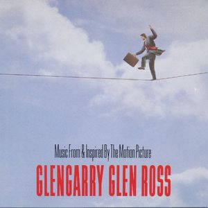 Glengarry Glen Ross: Music From & Inspired by the Motion Picture (OST)