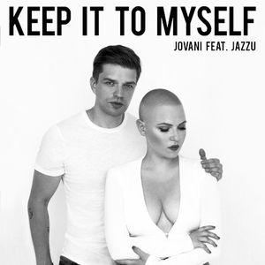 Keep It to Myself (Single)