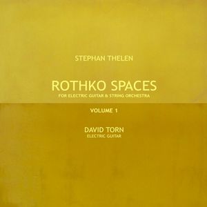 Rothko Spaces Vol. 1 (for electric guitar & string orchestra)