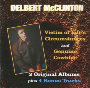 Victim of Life’s Circumstances / Genuine Cowhide