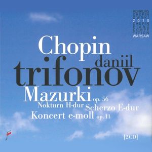 Mazurki op. 56 / Nokturn H-dur / Scherzo E-dur / Koncert e-moll op. 11 (Live)