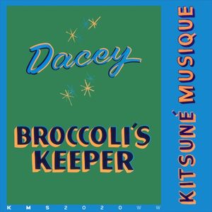 Broccoli’s Keeper (Single)