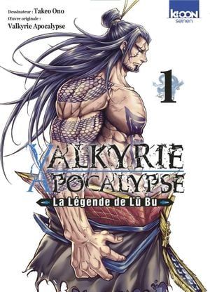 Valkyrie Apocalypse : La Légende de Lü Bu, tome 1