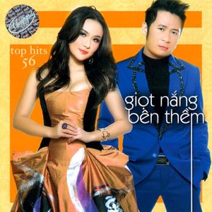 Top hits 56 – Giọt nắng bên thềm