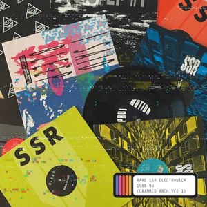 Rare SSR Electronica ’88–94 (Crammed Archives 1)