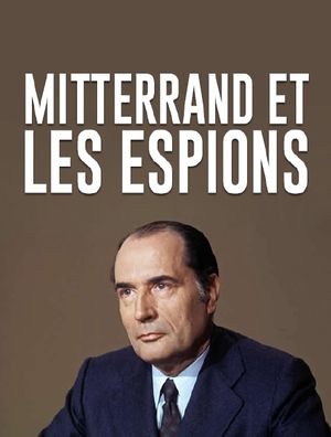 Mitterrand et les espions