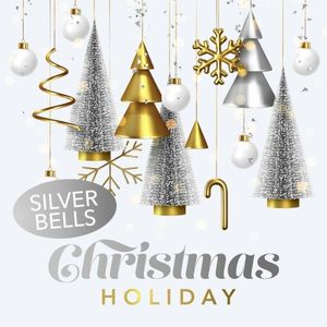 Silver Bells - Christmas Holiday