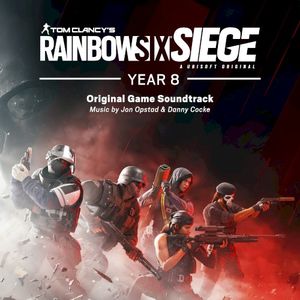 Rainbow Six Siege: Year 8 (Original Music from the Rainbow Six Siege Series) (OST)