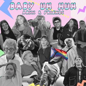 Baby Uh Huh (Single)