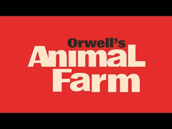 Orwell's Animal Farm