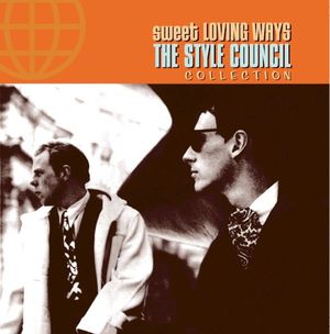 Sweet Loving Ways - The Collection
