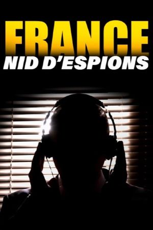 France, nid d'espions