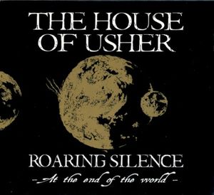 Roaring Silence (At the End of the World)