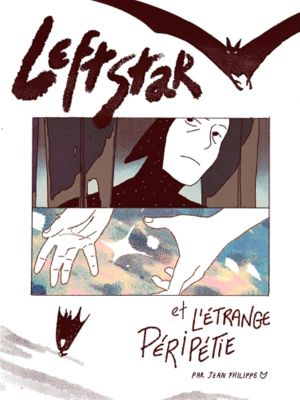 Leftstar et l'étrange Péripétie