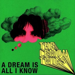 A Dream Is All I Know (Single)