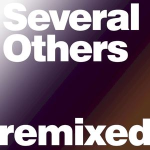 Several Others Remixed (EP)