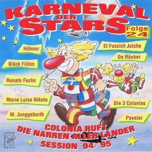 Karneval der Stars, Folge 24: Colonia ruft die Narren aller Länder (Session ’94/’95)