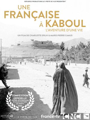 Une Française à Kaboul - L’aventure d’une vie