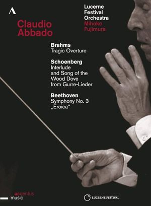 Claudio Abbado & Lucerne Festival Orchestra