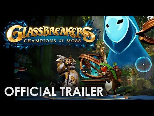 Glassbreakers: Champions of Moss