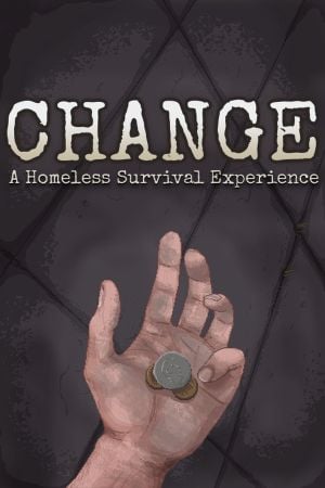 Change: A Homeless Survival Experience