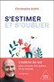 S'estimer et s'oublier