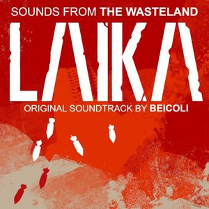 Laika: Sounds From the Wasteland (OST)