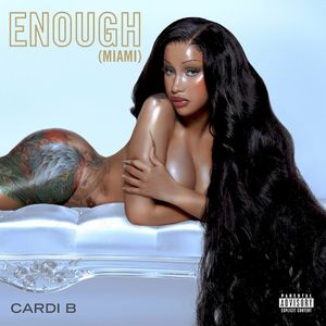 Enough (Miami) (Single)