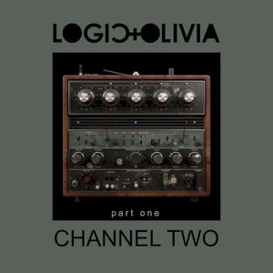 Channel Two, Part 1 (EP)