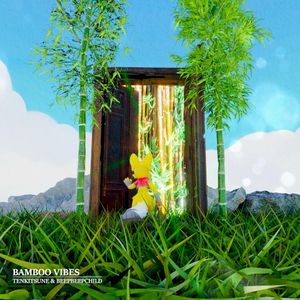 Bamboo Vibes (Single)