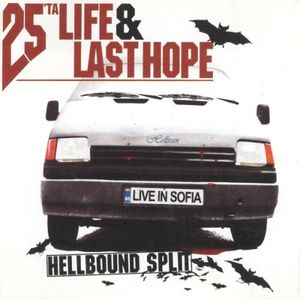 Hellbound Split - Live In Sofia (Live)