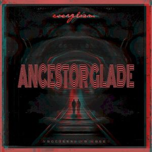 Ancestor Glade (Single)