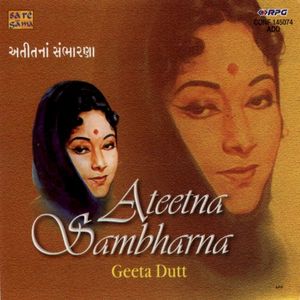 Ateetna Sambharana‐Geeta Dutt‐Gujarati Film Songs