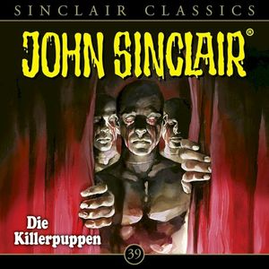 Sinclair Classics Folge 39: Die Killerpuppen