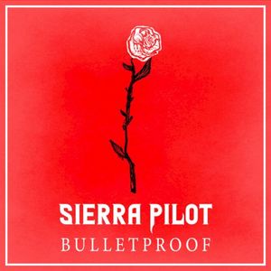 Bulletproof (Single)