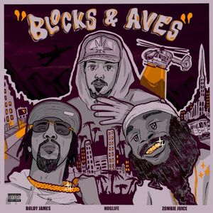 Blocks & Ave’s (Single)