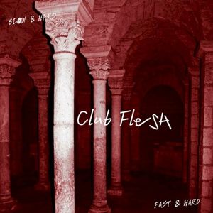 Club Flesh (Extended Play) (Single)