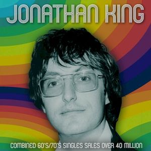 Jonathan King: Combined 60’s/70’s Singles Sales Over 40 Million