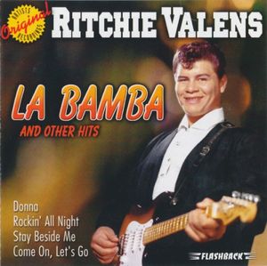 La bamba and Other Hits