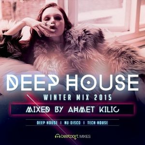 Deep House Winter Mix 2015