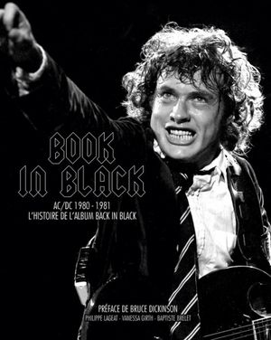 Book in black : AC/DC 1980 - 1981 l'histoire de l'album Back in black