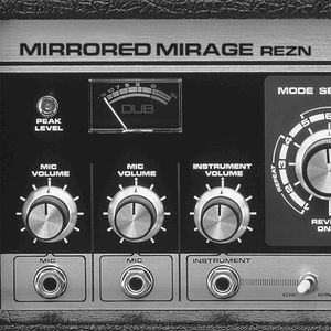 Mirrored Mirage Dub (Single)